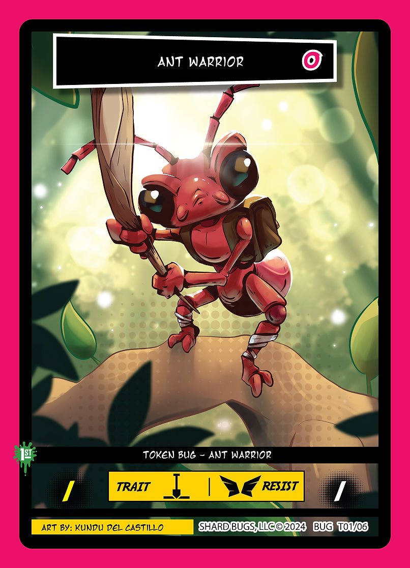 Ant Warrior T01/06 - Token - Shard Bugs 1st Edition