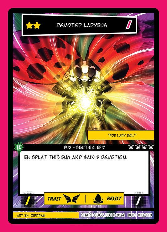 Devoted Ladybug 012/110  - Uncommon  - Shard Bugs 1st Edition