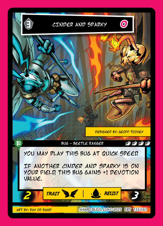 Cinder and Sparky