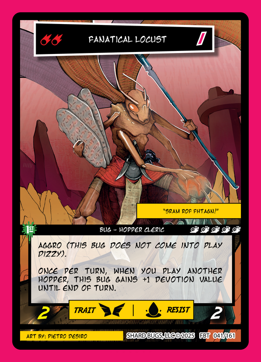 Fanatical Locust