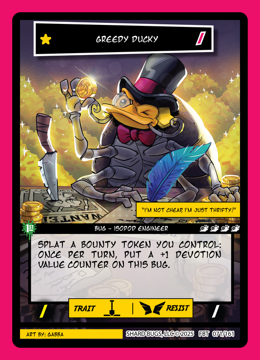 Greedy Ducky