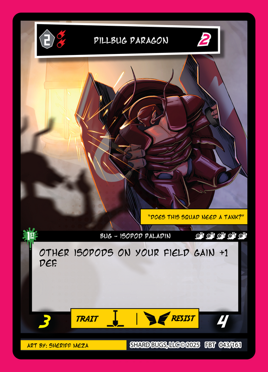 Pillbug Paragon