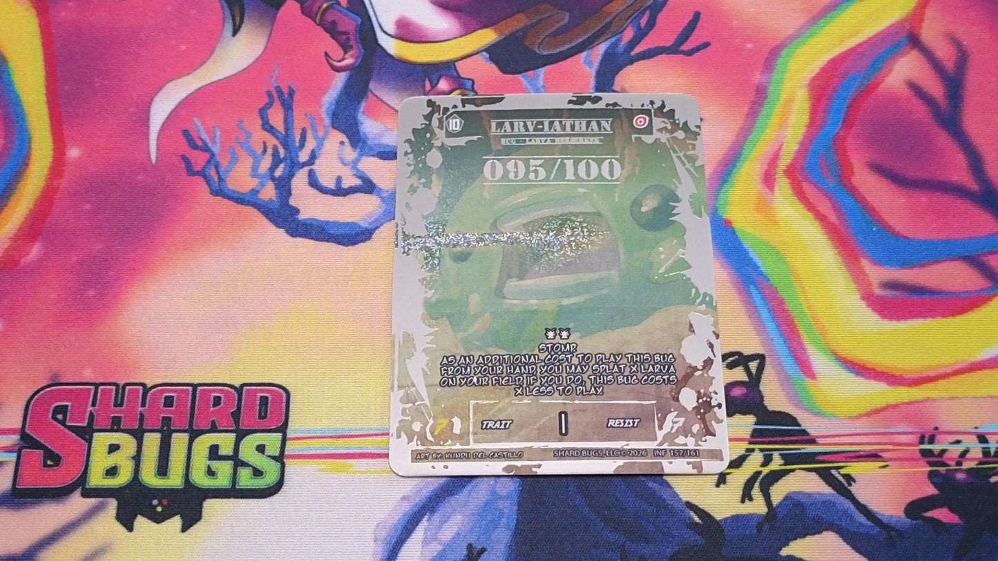 Larv-iathan - Serialized Foil 95/100
